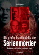 Die große Enzyklopädie der Serienmörder