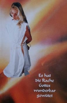 Es hat die Rache Gottes wunderbar gewütet